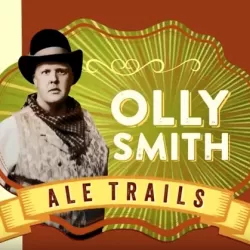 Olly Smith: Ale Trail