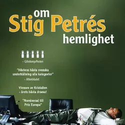 Om Stig Petrés hemlighet