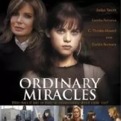 Ordinary Miracles