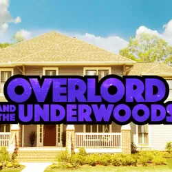 Overlord and the Underwoods