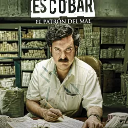 Pablo Escobar: El Patrón del Mal