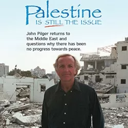 Palestine Is Still the Issue