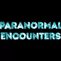 Paranormal Encounters