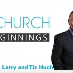 Pastors Larry and Tiz Huch