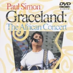 Paul Simon, Graceland: The African Concert