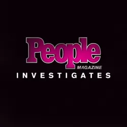 People Magazine Investigates