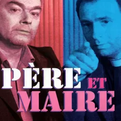 Père et Maire