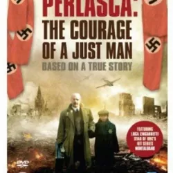 Perlasca: The Courage of a Just Man