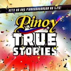 Pinoy True Stories