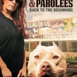 Pit Bulls & Parolees: Back to the Beginning