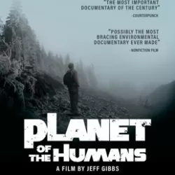 Planet Of The Humans