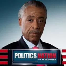 PoliticsNation with Al Sharpton