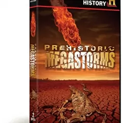 Prehistoric Megastorms