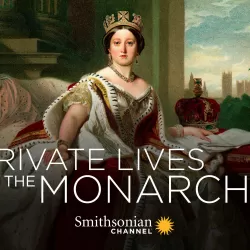 Private Lives of the Monarchs