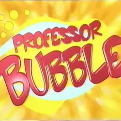 Professor Bubble