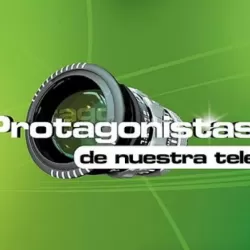 Protagonistas de nuestra tele