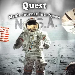 Quest: Man's Journey Into Space