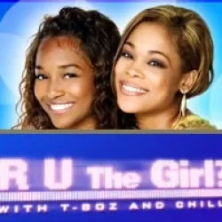 R U the Girl With T-Boz & Chilli