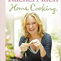 Rachel Allen Home Cooking
