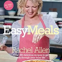 Rachel Allens Easy Meals