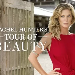 Rachel Hunters Tour of Beauty