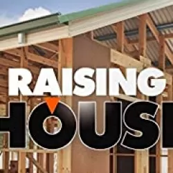 Raising House