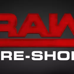 RAW Pre-Show