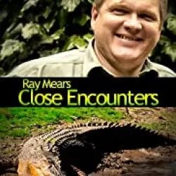 Ray Mears: Close Encounters