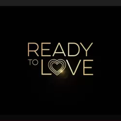 Ready to Love