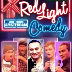 Red Light Comedy: Live From Amsterdam