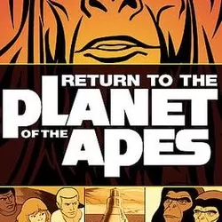 Return to the Planet of the Apes