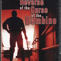 Reverse of the Curse of the Bambino