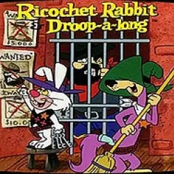 Ricochet Rabbit & Droop-a-Long