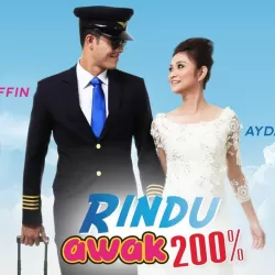 Rindu Awak 200%