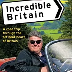 Robbie Coltrane's Incredible Britain