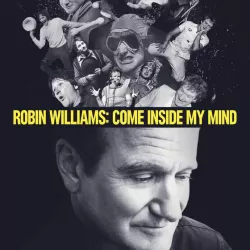 Robin Williams: Come Inside My Mind