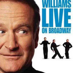 Robin Williams: Live on Broadway