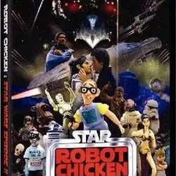 Robot Chicken: Star Wars Episode II