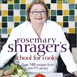 Rosemary Shrager's School for Cooks