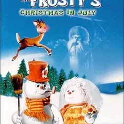 Rudolph and Frosty's Christmas in July