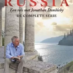 Russia - A Journey With Jonathan Dimbleby