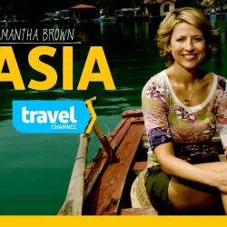 Samantha Brown's Asia