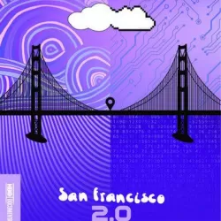 San Francisco 2.0