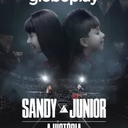 Sandy & Junior: A História