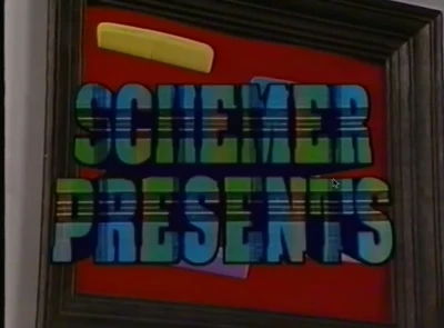 Schemer Presents!