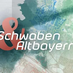 Schwaben & Altbayern