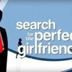 Search for the Perfect Girlfriend