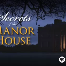 Secrets of the Manor House