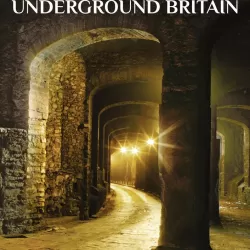 Secrets of Underground Britain