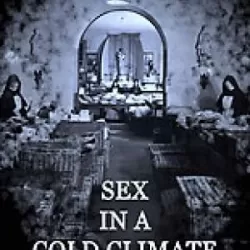 Sex in a Cold Climate